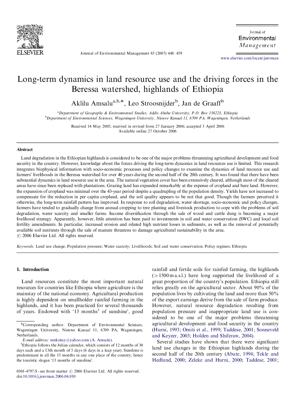 Long-term dynamics in land resource use and the driving forces in the Beressa watershed, highlands of Ethiopia