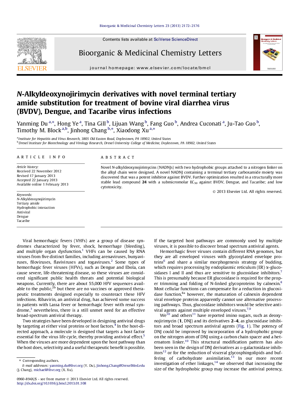 N-Alkyldeoxynojirimycin derivatives with novel terminal tertiary amide substitution for treatment of bovine viral diarrhea virus (BVDV), Dengue, and Tacaribe virus infections