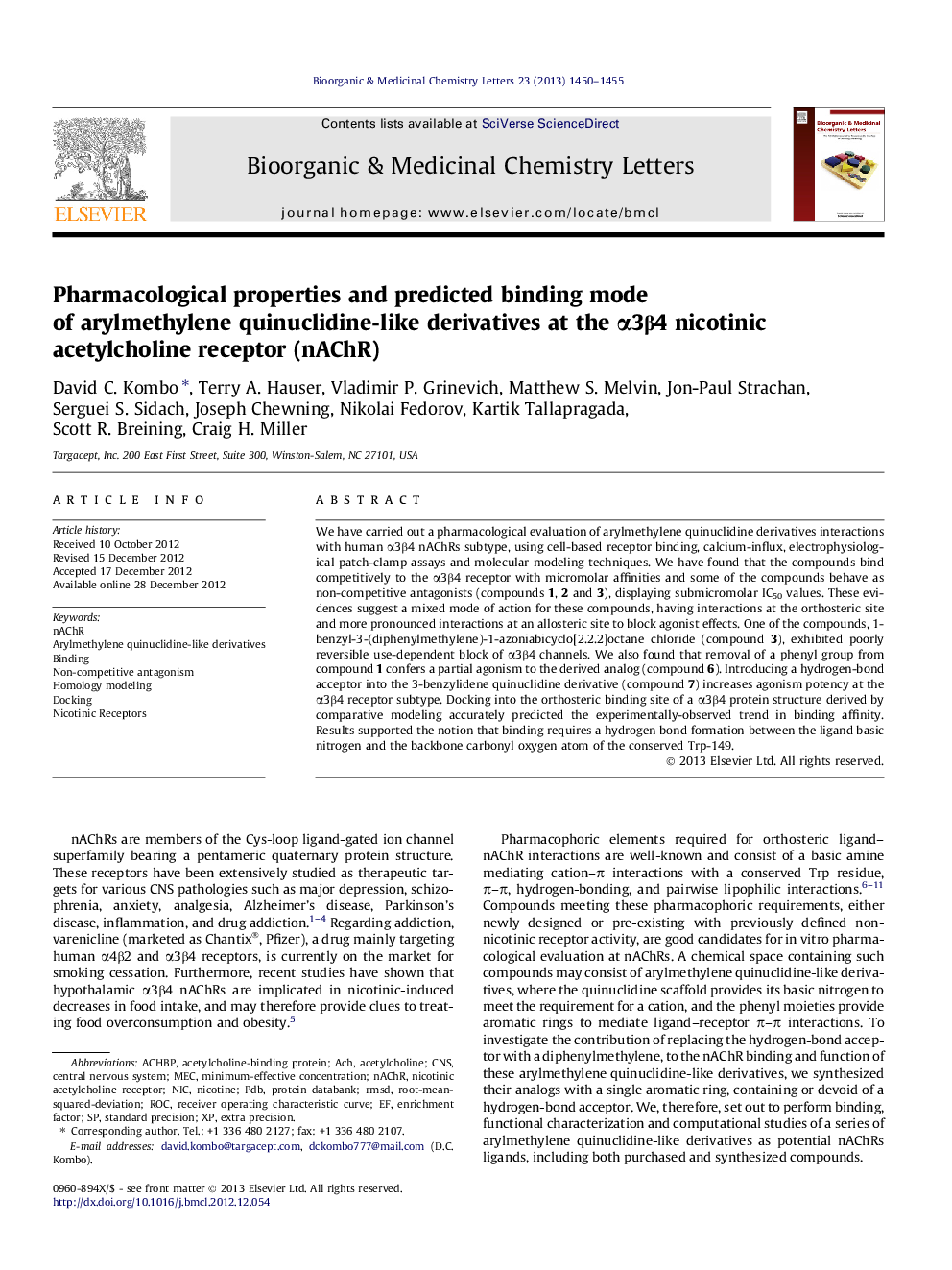 Pharmacological properties and predicted binding mode of arylmethylene quinuclidine-like derivatives at the Î±3Î²4 nicotinic acetylcholine receptor (nAChR)