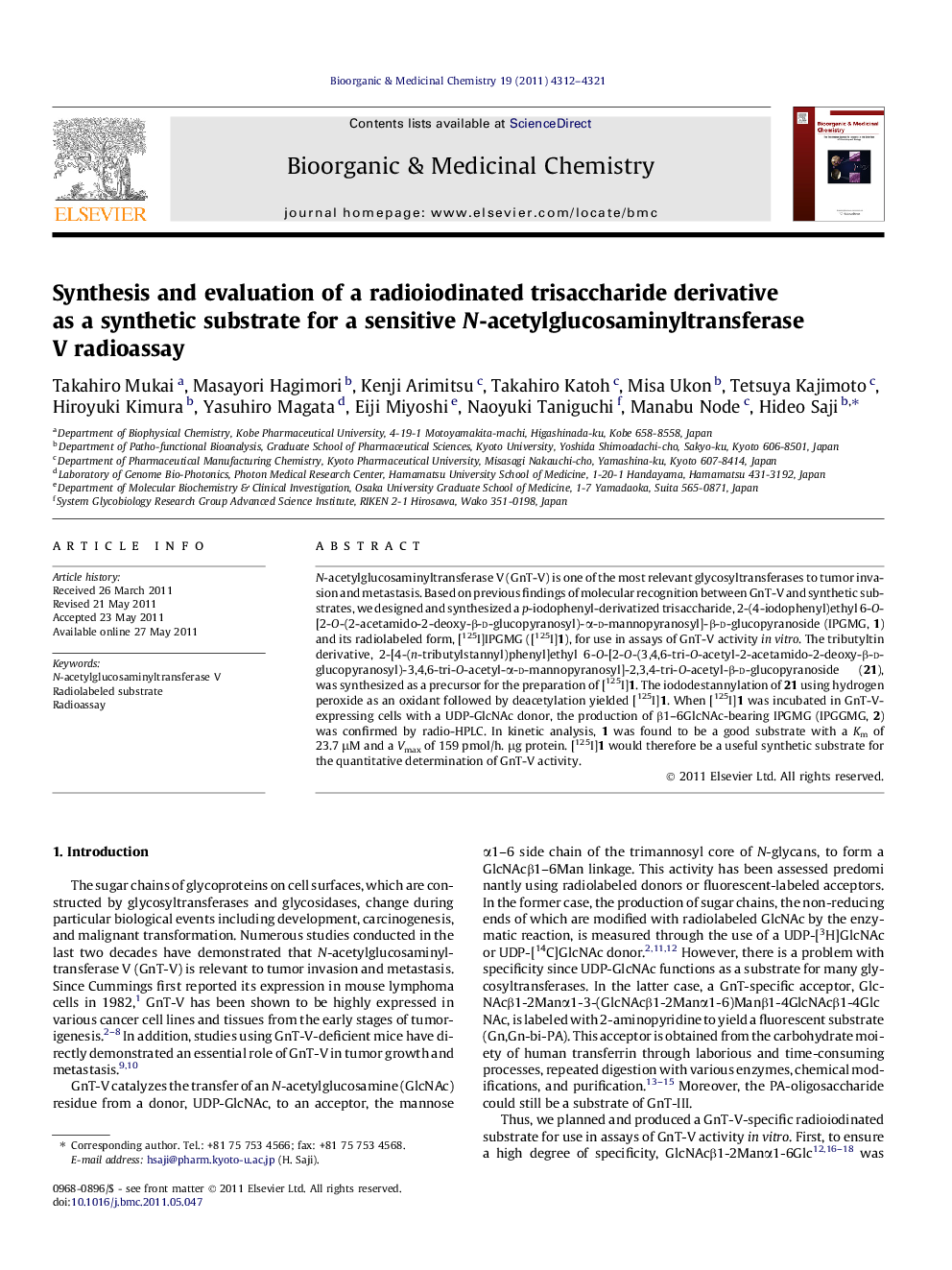 عکس صفحه اول مقاله: Synthesis and evaluation of a radioiodinated trisaccharide derivative as a synthetic substrate for a sensitive N-acetylglucosaminyltransferase V radioassay Synthesis and evaluation of a radioiodinated trisaccharide derivative as a synthetic substrate for a sensitive N-acetylglucosaminyltransferase V radioassay