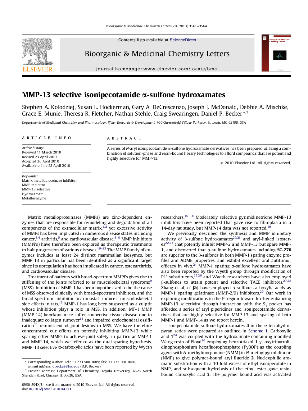 MMP-13 selective isonipecotamide Î±-sulfone hydroxamates