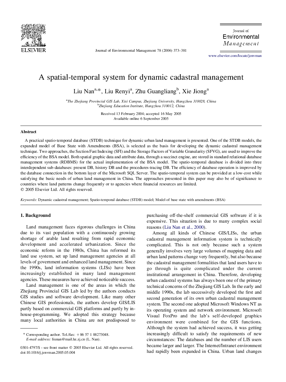 A spatial-temporal system for dynamic cadastral management