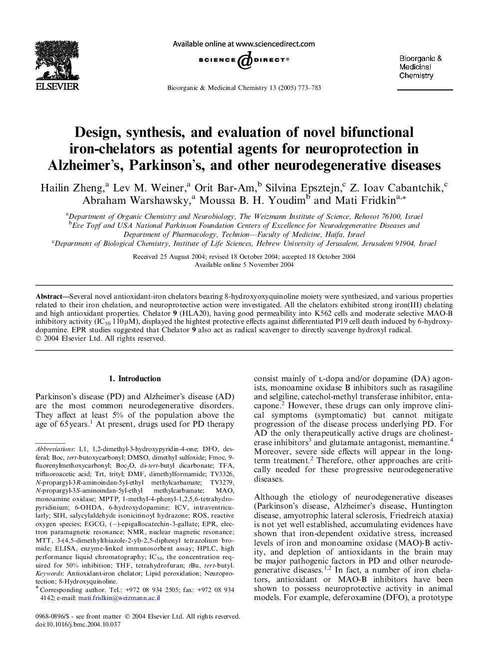 Design, synthesis, and evaluation of novel bifunctional iron-chelators as potential agents for neuroprotection in Alzheimer's, Parkinson's, and other neurodegenerative diseases