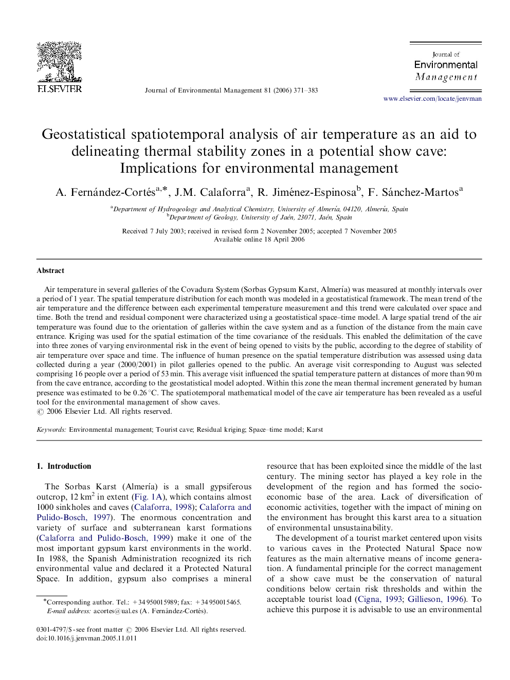 Geostatistical spatiotemporal analysis of air temperature as an aid to delineating thermal stability zones in a potential show cave: Implications for environmental management