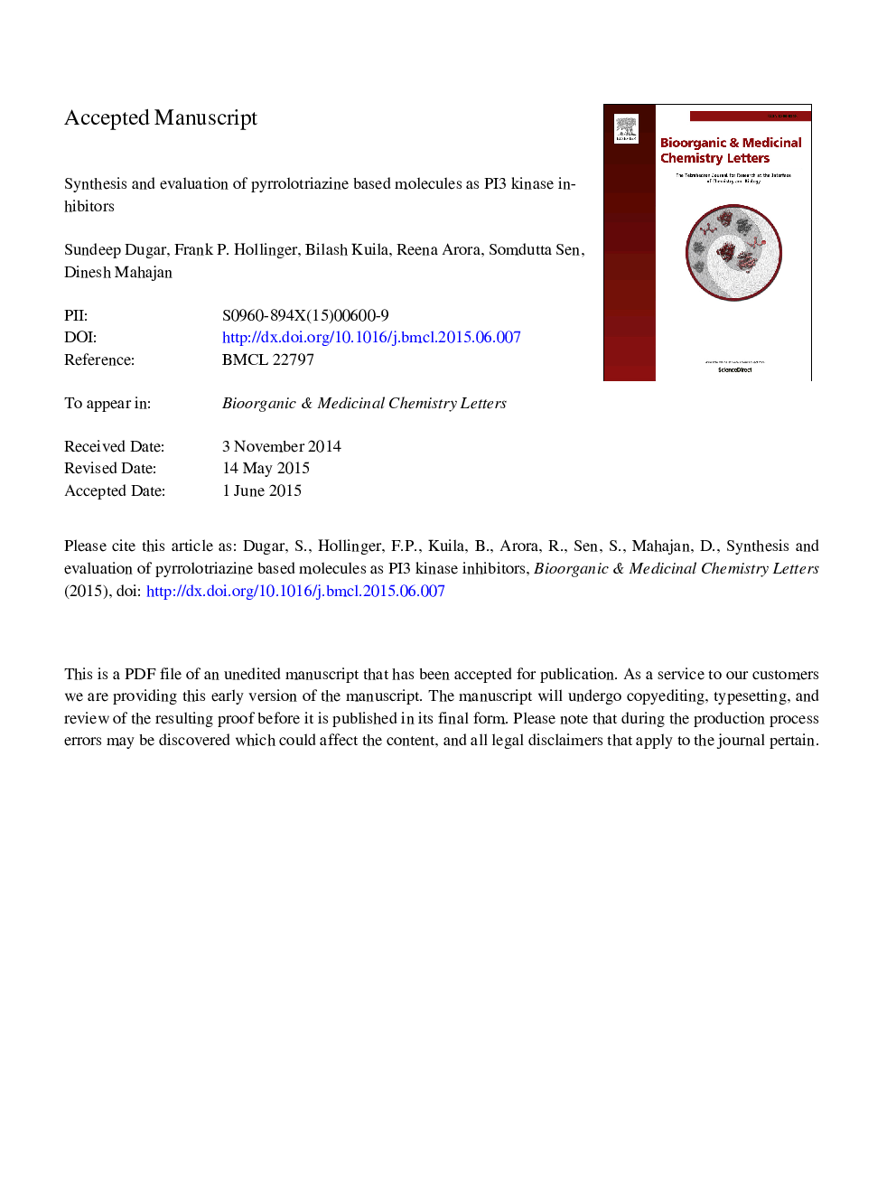 Synthesis and evaluation of pyrrolotriazine based molecules as PI3 kinase inhibitors