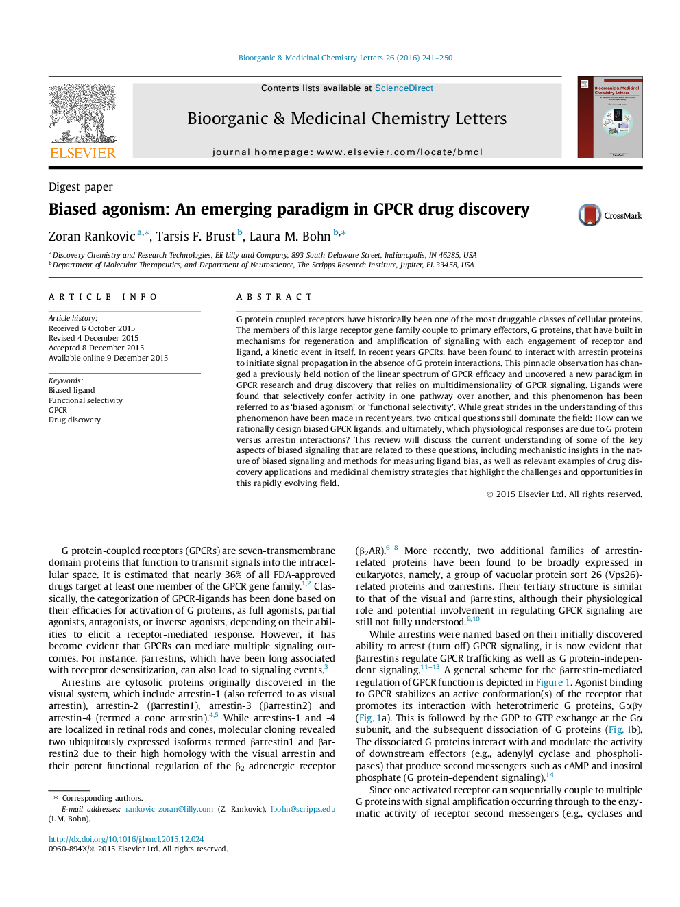 Biased agonism: An emerging paradigm in GPCR drug discovery