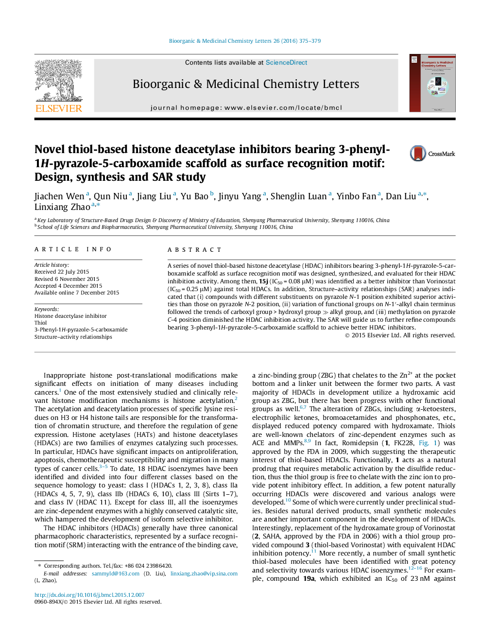 Novel thiol-based histone deacetylase inhibitors bearing 3-phenyl-1H-pyrazole-5-carboxamide scaffold as surface recognition motif: Design, synthesis and SAR study