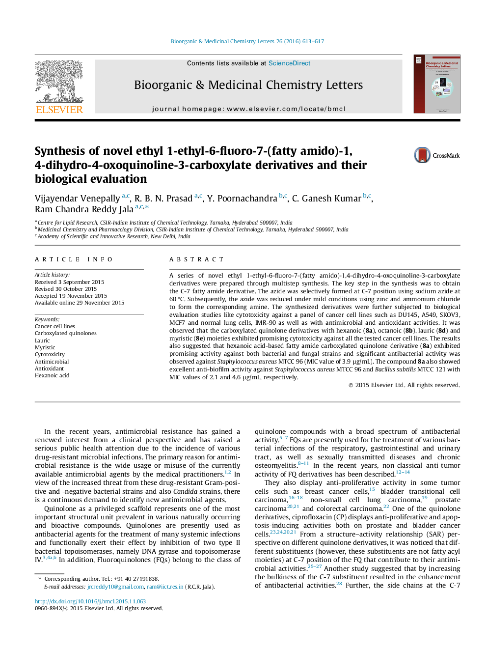 Synthesis of novel ethyl 1-ethyl-6-fluoro-7-(fatty amido)-1,4-dihydro-4-oxoquinoline-3-carboxylate derivatives and their biological evaluation