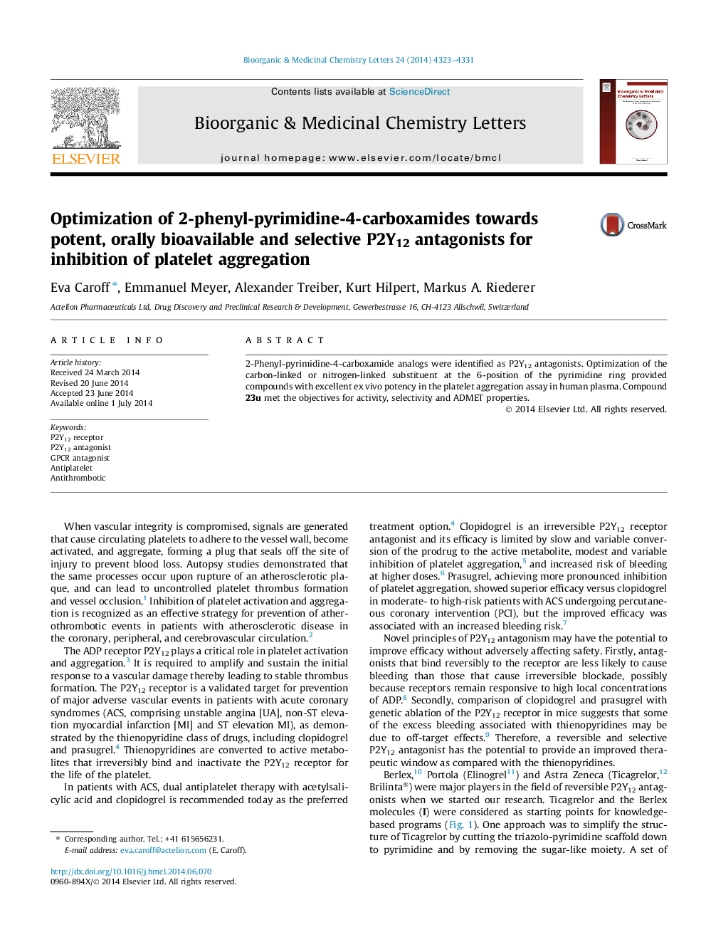 Optimization of 2-phenyl-pyrimidine-4-carboxamides towards potent, orally bioavailable and selective P2Y12 antagonists for inhibition of platelet aggregation