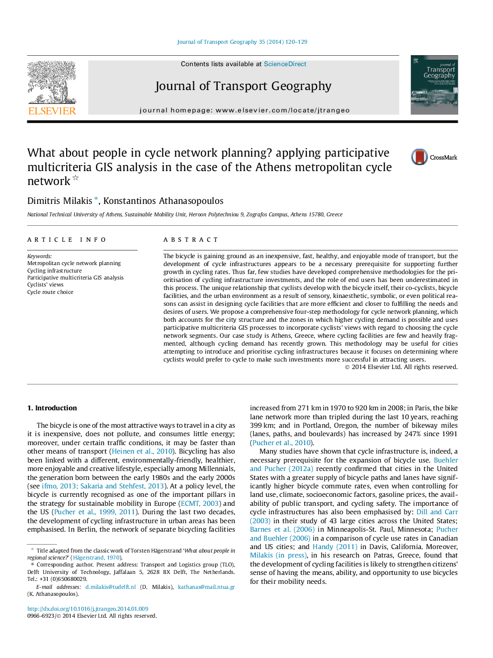 What about people in cycle network planning? applying participative multicriteria GIS analysis in the case of the Athens metropolitan cycle network 