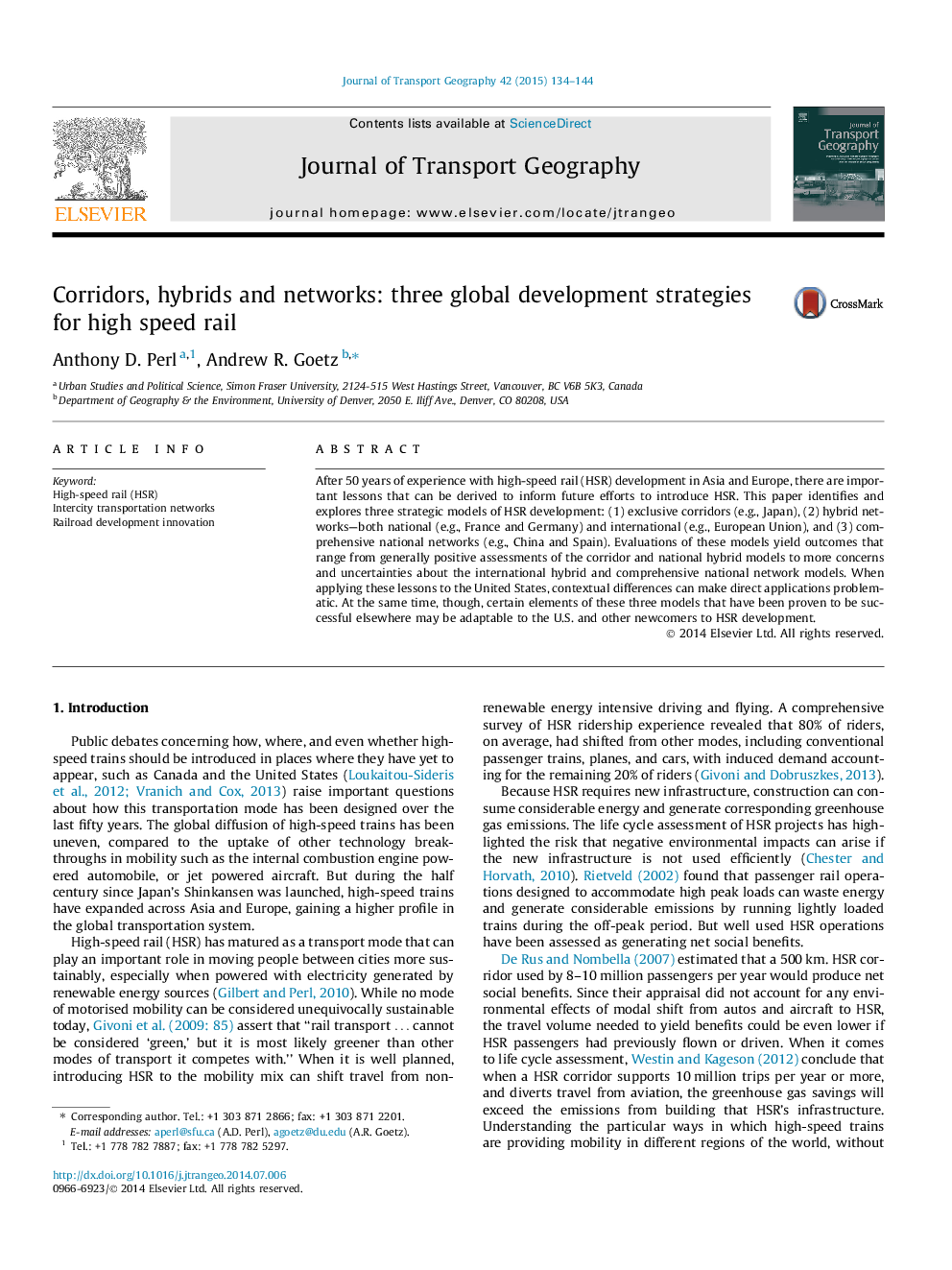 Corridors, hybrids and networks: three global development strategies for high speed rail