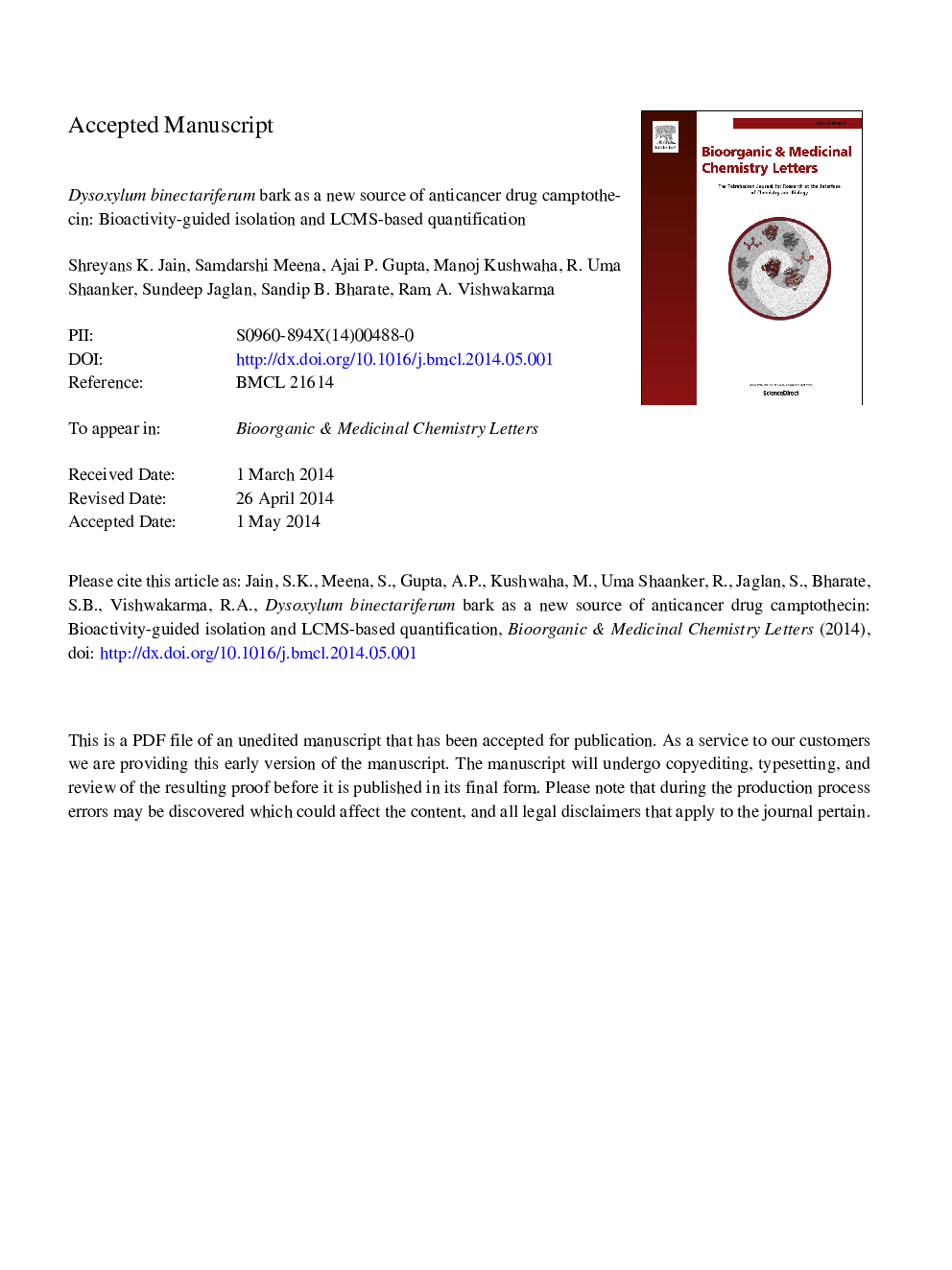 Dysoxylum binectariferum bark as a new source of anticancer drug camptothecin: Bioactivity-guided isolation and LCMS-based quantification