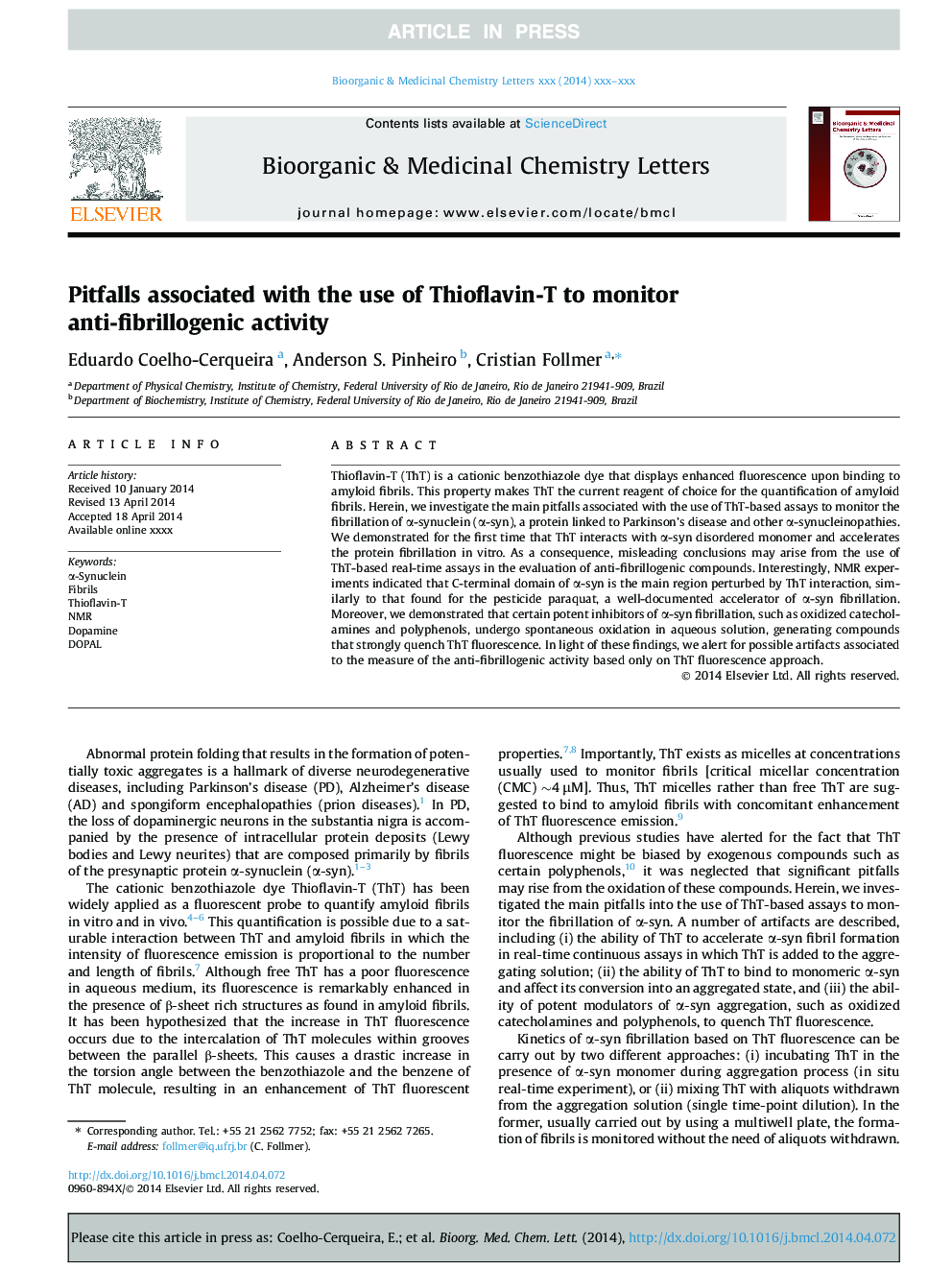 Pitfalls associated with the use of Thioflavin-T to monitor anti-fibrillogenic activity