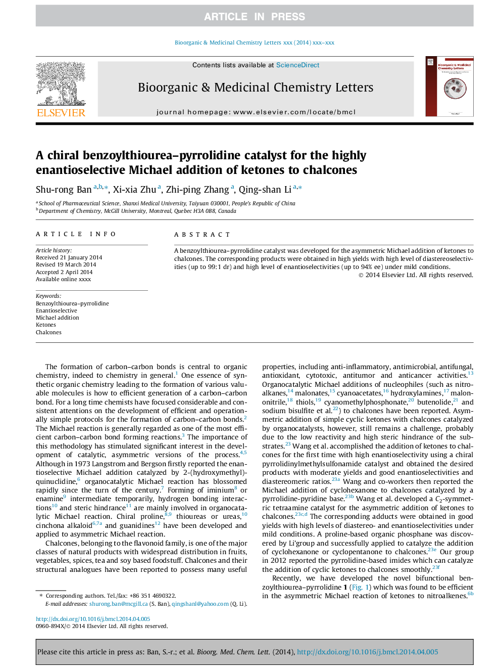 A chiral benzoylthiourea-pyrrolidine catalyst for the highly enantioselective Michael addition of ketones to chalcones