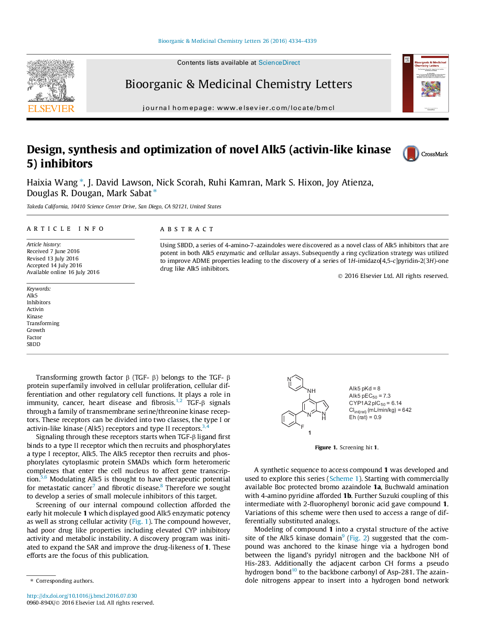 Design, synthesis and optimization of novel Alk5 (activin-like kinase 5) inhibitors