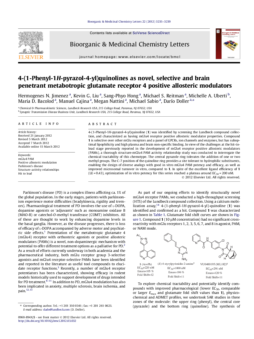 4-(1-Phenyl-1H-pyrazol-4-yl)quinolines as novel, selective and brain penetrant metabotropic glutamate receptor 4 positive allosteric modulators