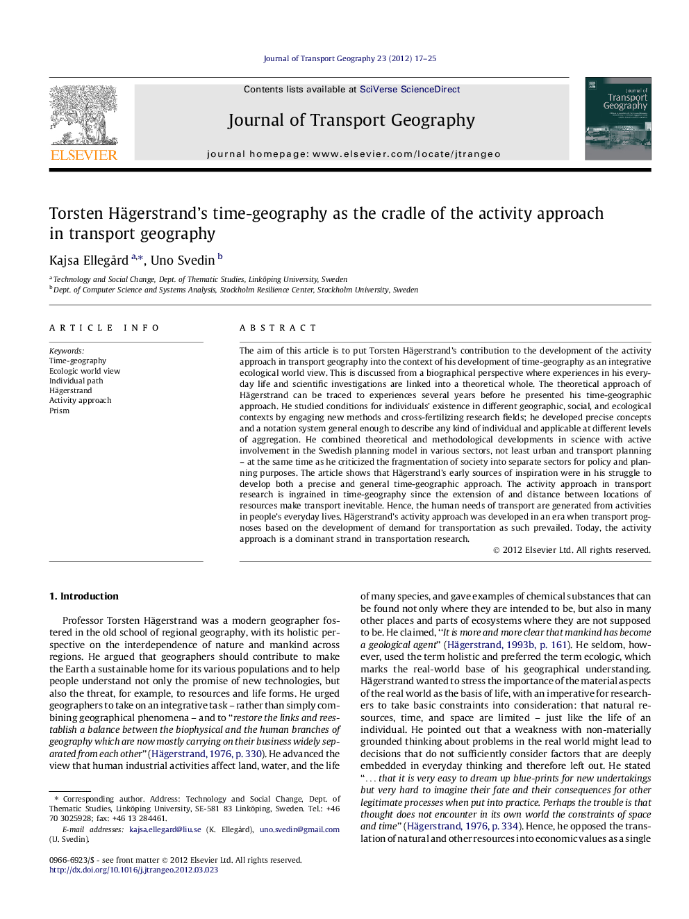 Torsten Hägerstrand’s time-geography as the cradle of the activity approach in transport geography