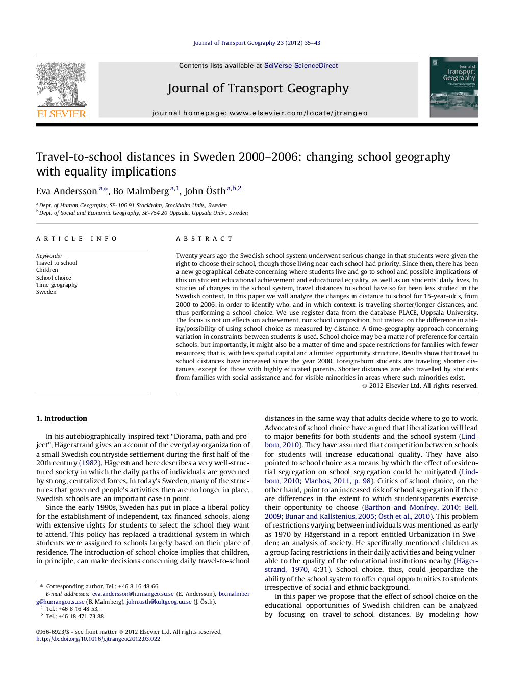 Travel-to-school distances in Sweden 2000–2006: changing school geography with equality implications