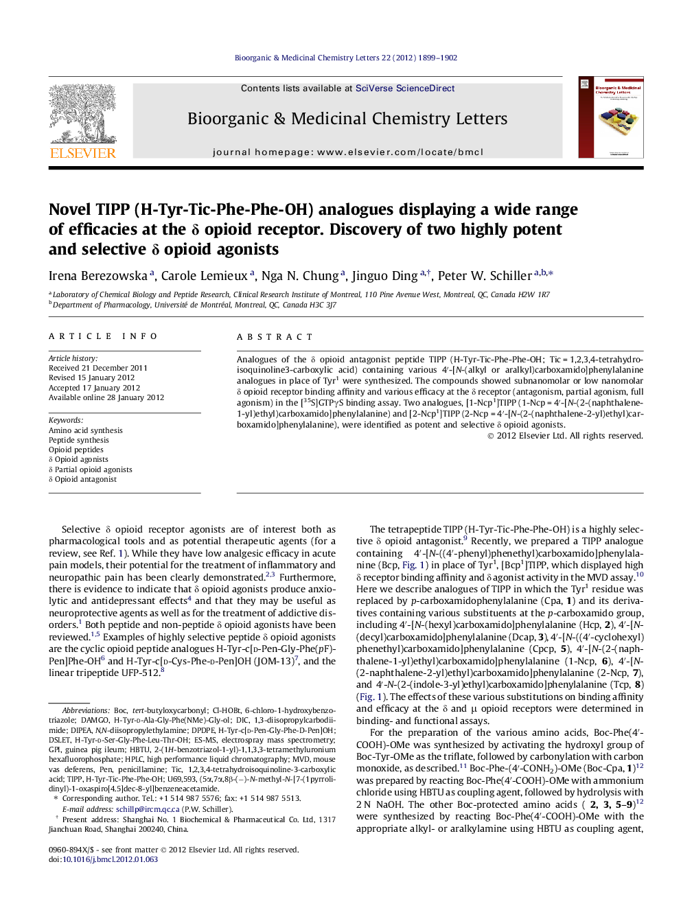 Novel TIPP (H-Tyr-Tic-Phe-Phe-OH) analogues displaying a wide range of efficacies at the Î´ opioid receptor. Discovery of two highly potent and selective Î´ opioid agonists