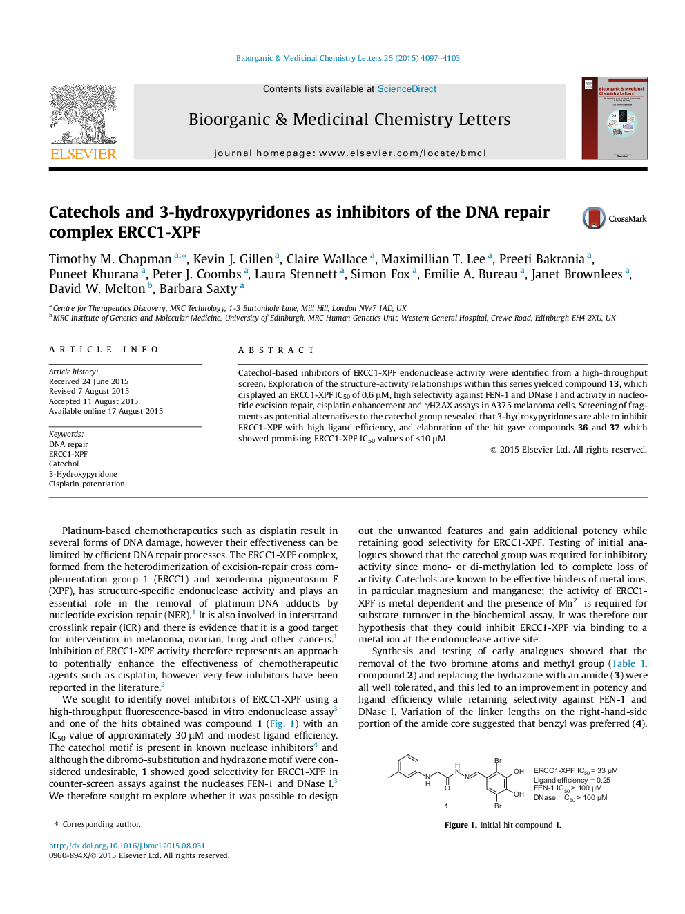 Catechols and 3-hydroxypyridones as inhibitors of the DNA repair complex ERCC1-XPF