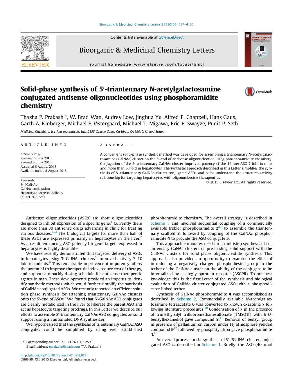 Solid-phase synthesis of 5â²-triantennary N-acetylgalactosamine conjugated antisense oligonucleotides using phosphoramidite chemistry