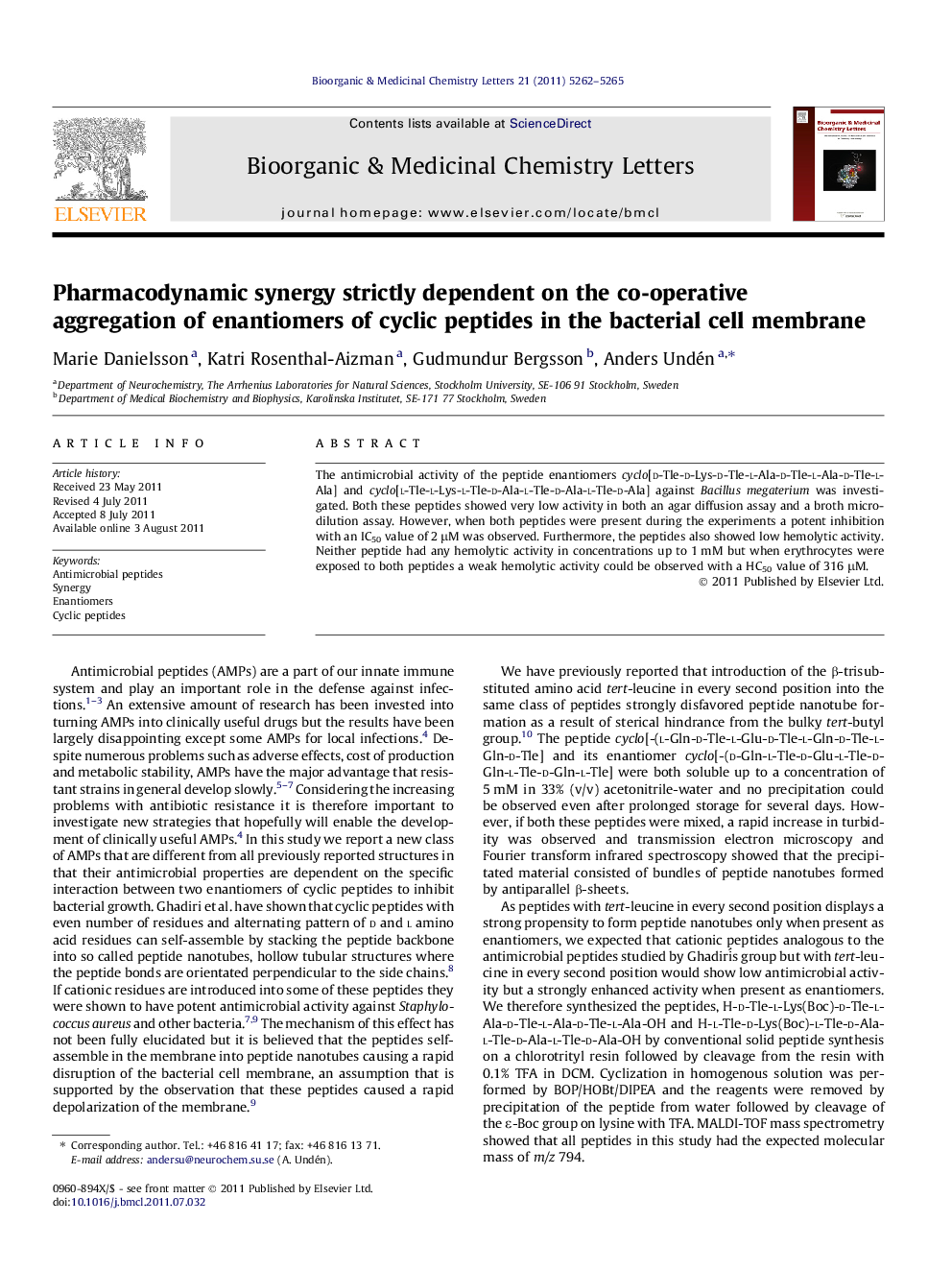 Pharmacodynamic synergy strictly dependent on the co-operative aggregation of enantiomers of cyclic peptides in the bacterial cell membrane