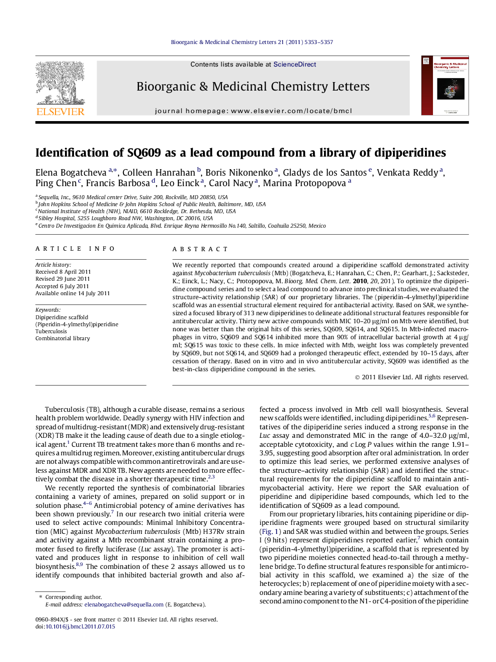 Identification of SQ609 as a lead compound from a library of dipiperidines