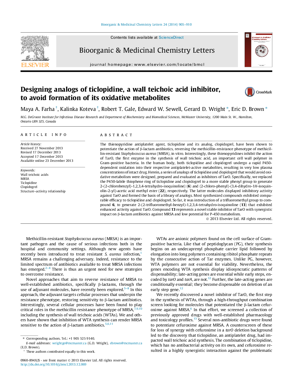 Designing analogs of ticlopidine, a wall teichoic acid inhibitor, to avoid formation of its oxidative metabolites