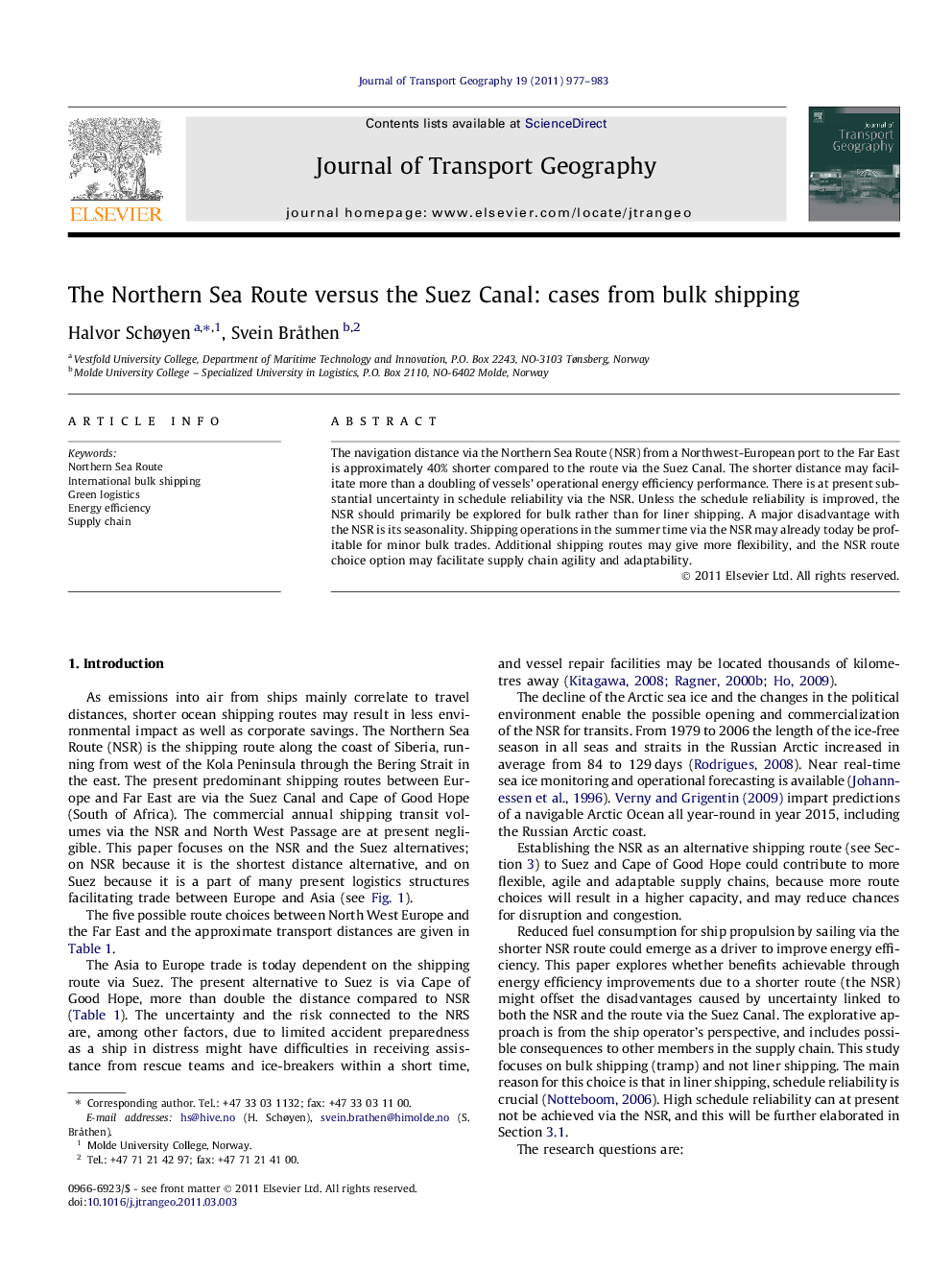 The Northern Sea Route versus the Suez Canal: cases from bulk shipping