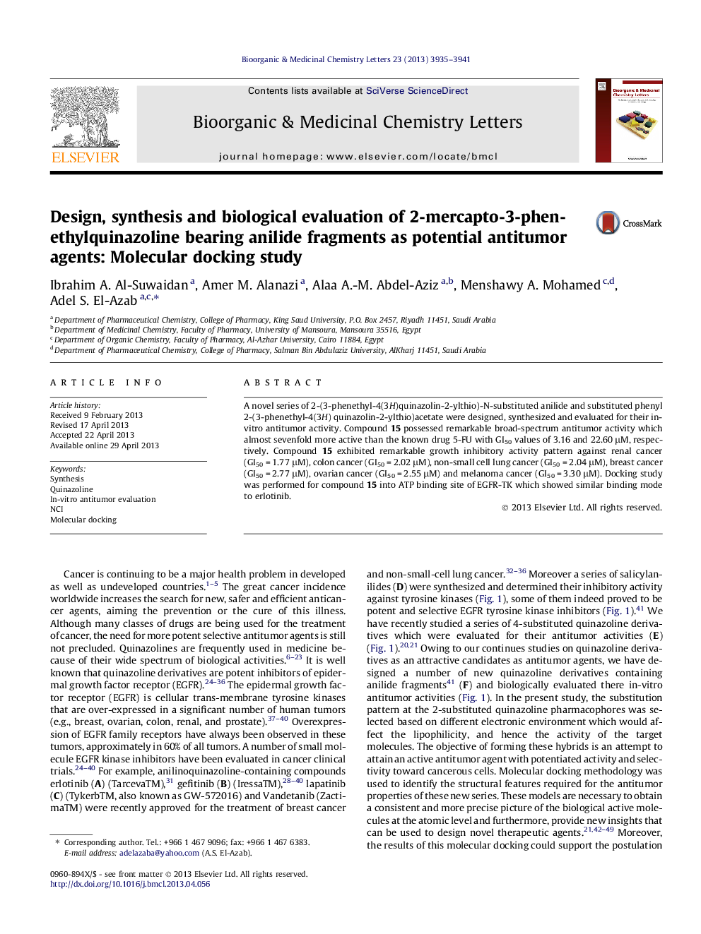 طراحی، سنتز و ارزیابی بیولوژیکی قطعات آنیلید حاوی 2-مری کپتو-3-فنتئیلو کینازولین به عنوان عوامل ضد توموری بالقوه: مطالعه اتصال دائمی مولکولی 