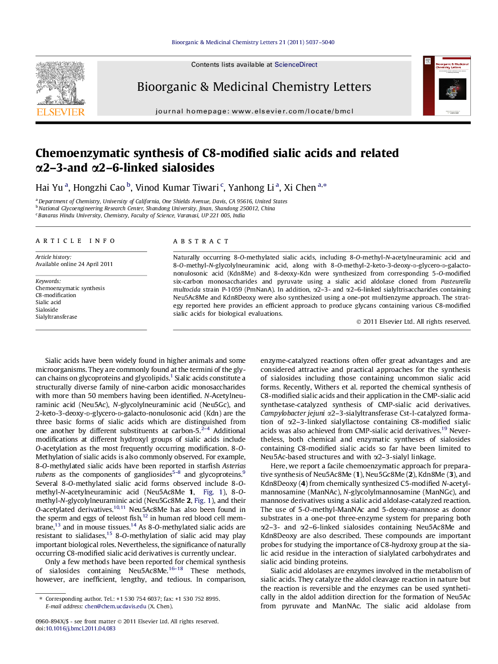 Chemoenzymatic synthesis of C8-modified sialic acids and related Î±2-3- and Î±2-6-linked sialosides