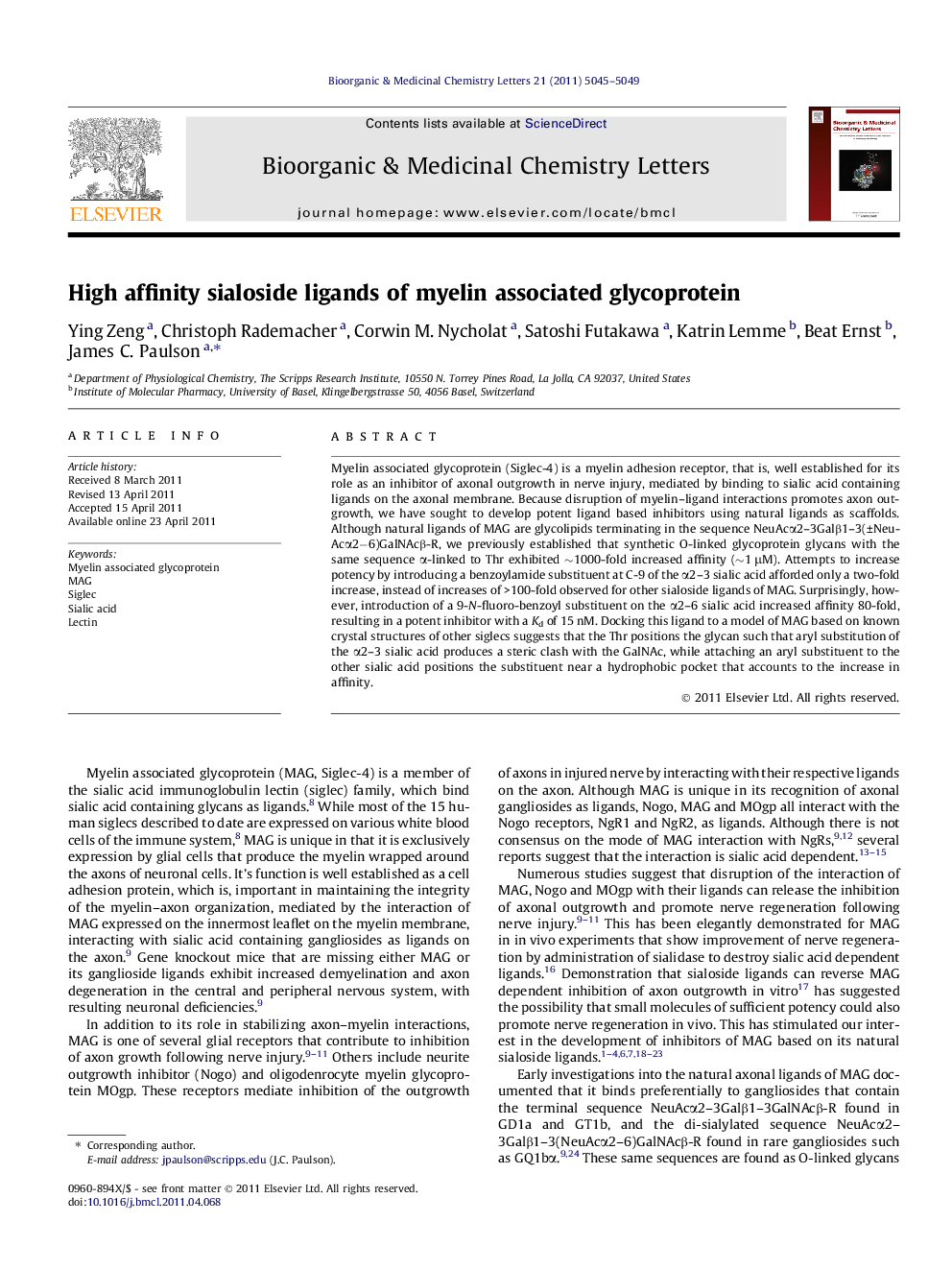 High affinity sialoside ligands of myelin associated glycoprotein