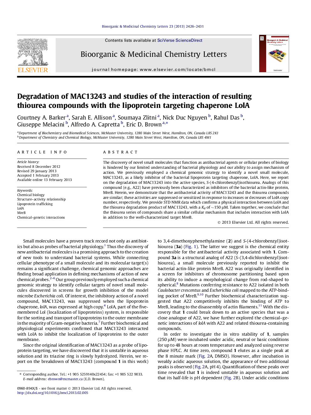 Degradation of MAC13243 and studies of the interaction of resulting thiourea compounds with the lipoprotein targeting chaperone LolA