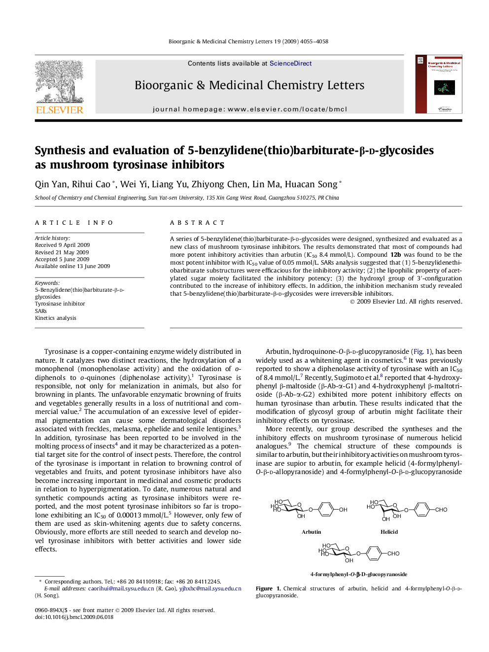 Synthesis and evaluation of 5-benzylidene(thio)barbiturate-Î²-d-glycosides as mushroom tyrosinase inhibitors