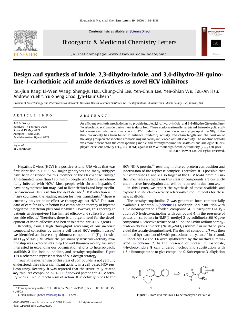 Design and synthesis of indole, 2,3-dihydro-indole, and 3,4-dihydro-2H-quinoline-1-carbothioic acid amide derivatives as novel HCV inhibitors