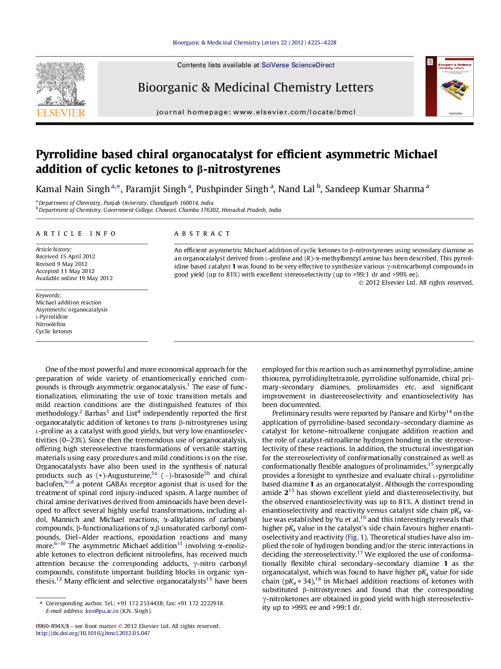 Pyrrolidine based chiral organocatalyst for efficient asymmetric Michael addition of cyclic ketones to Î²-nitrostyrenes