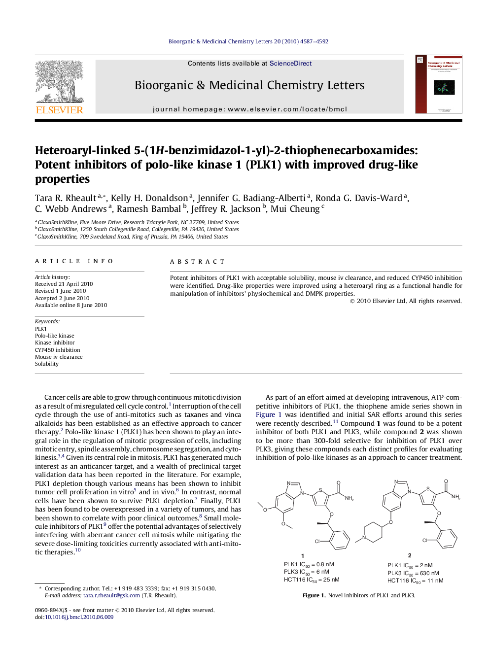 Heteroaryl-linked 5-(1H-benzimidazol-1-yl)-2-thiophenecarboxamides: Potent inhibitors of polo-like kinase 1 (PLK1) with improved drug-like properties