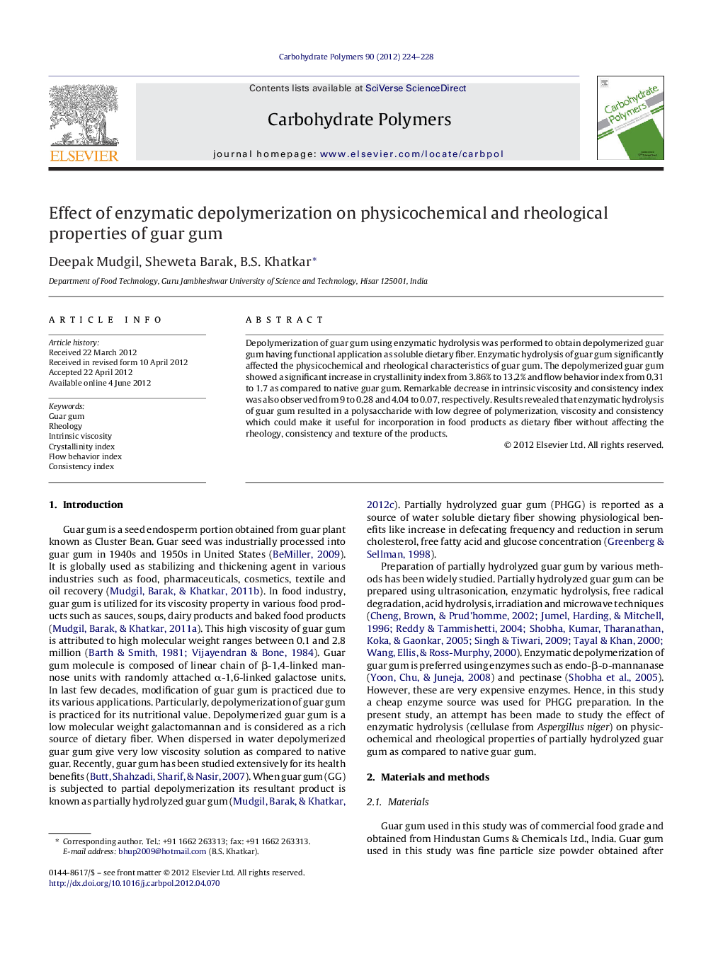 Effect of enzymatic depolymerization on physicochemical and rheological properties of guar gum