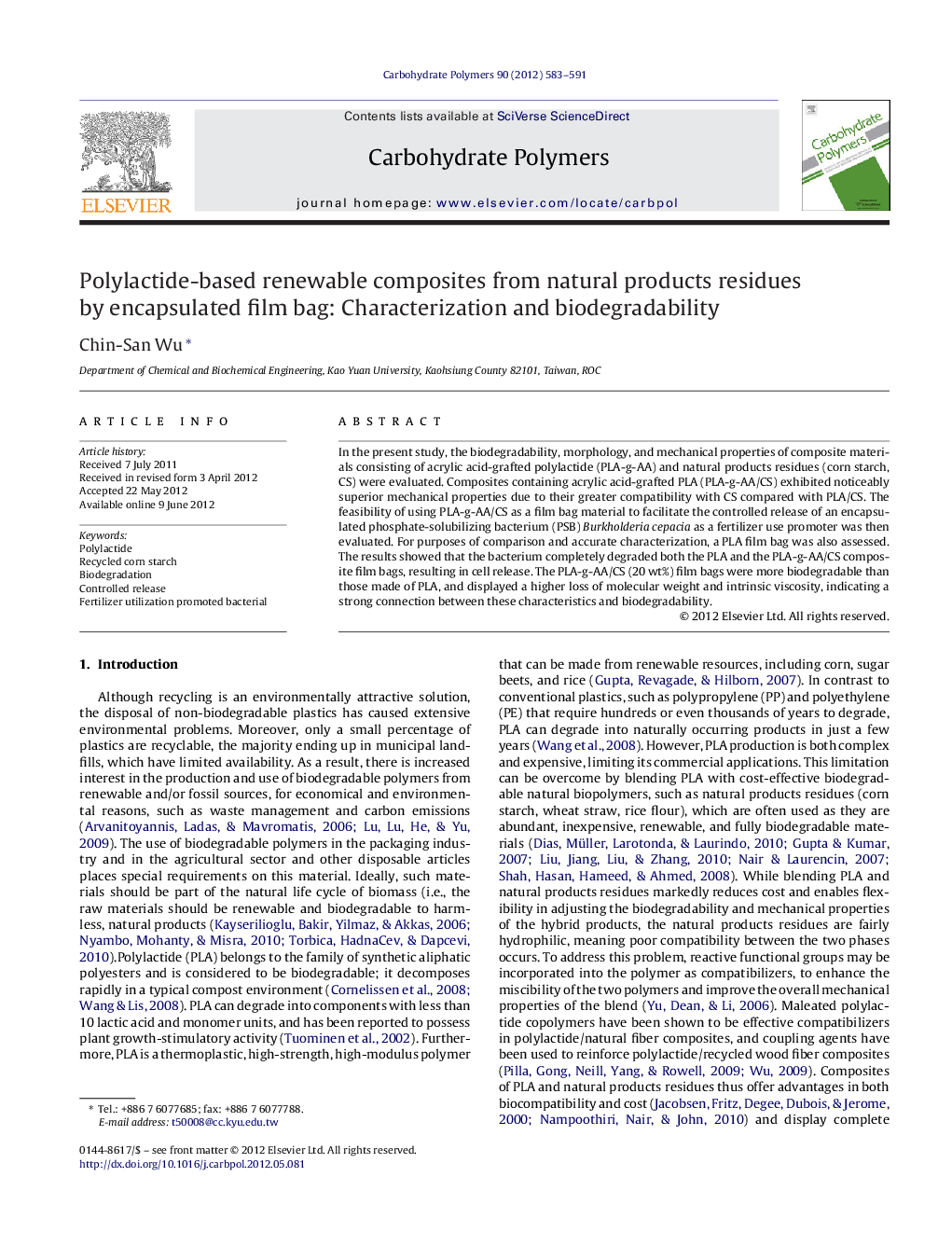 Polylactide-based renewable composites from natural products residues by encapsulated film bag: Characterization and biodegradability