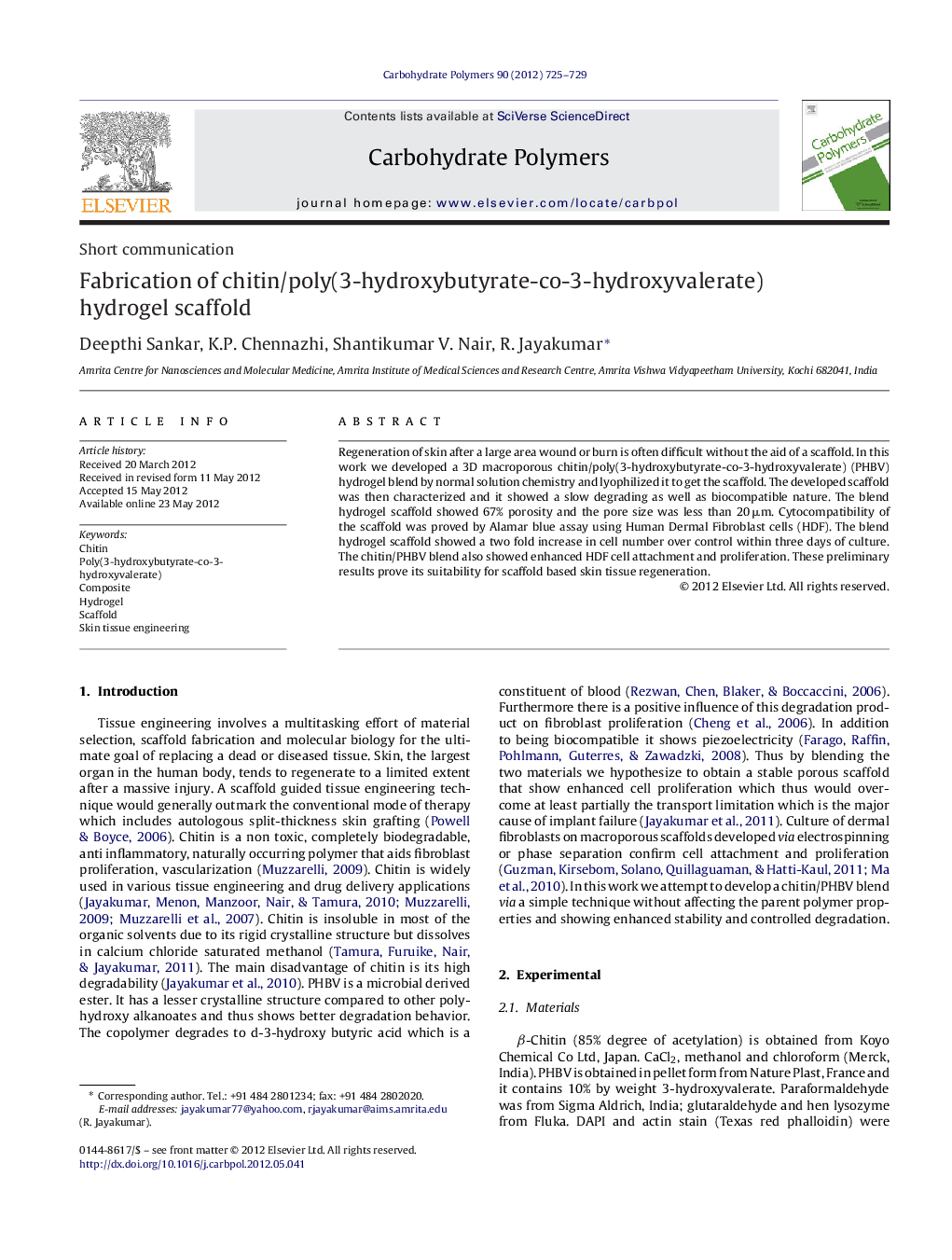 Fabrication of chitin/poly(3-hydroxybutyrate-co-3-hydroxyvalerate) hydrogel scaffold