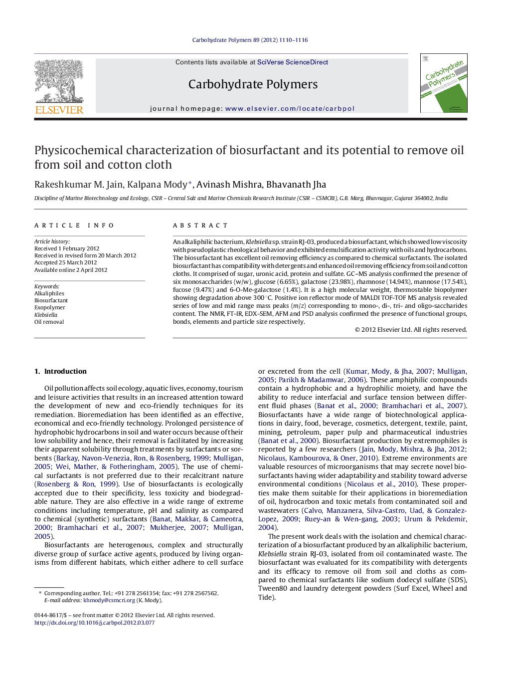 Physicochemical characterization of biosurfactant and its potential to remove oil from soil and cotton cloth