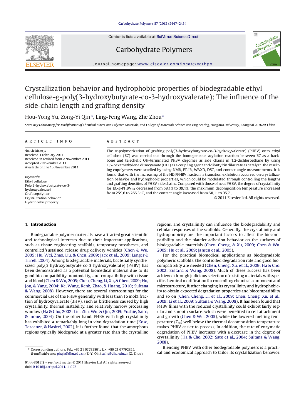 Crystallization behavior and hydrophobic properties of biodegradable ethyl cellulose-g-poly(3-hydroxybutyrate-co-3-hydroxyvalerate): The influence of the side-chain length and grafting density