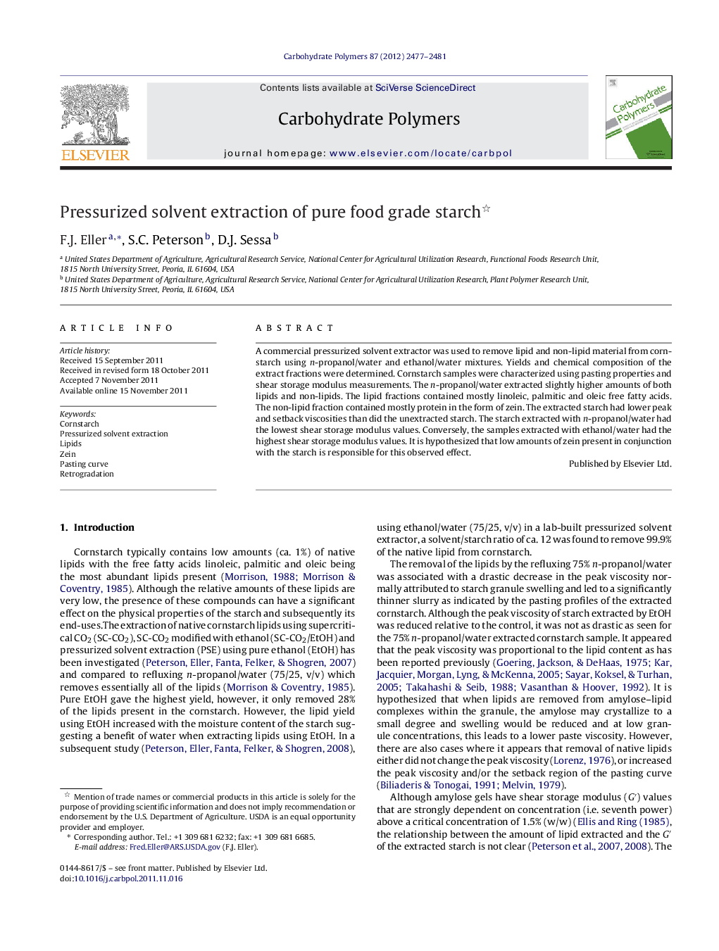 Pressurized solvent extraction of pure food grade starch