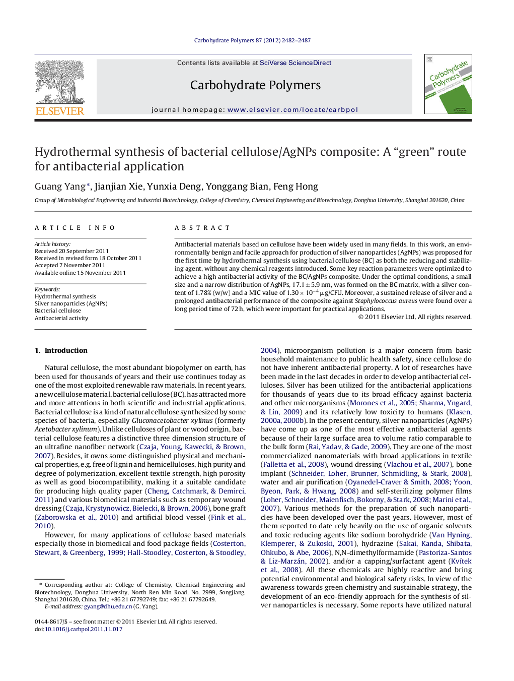 Hydrothermal synthesis of bacterial cellulose/AgNPs composite: A “green” route for antibacterial application