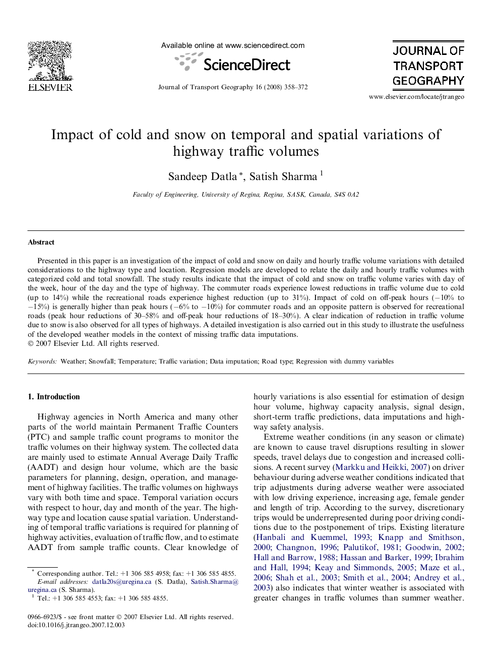 Impact of cold and snow on temporal and spatial variations of highway traffic volumes