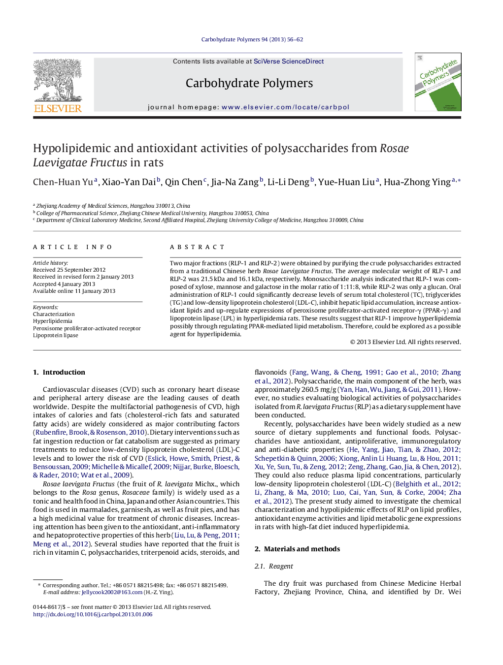 Hypolipidemic and antioxidant activities of polysaccharides from Rosae Laevigatae Fructus in rats