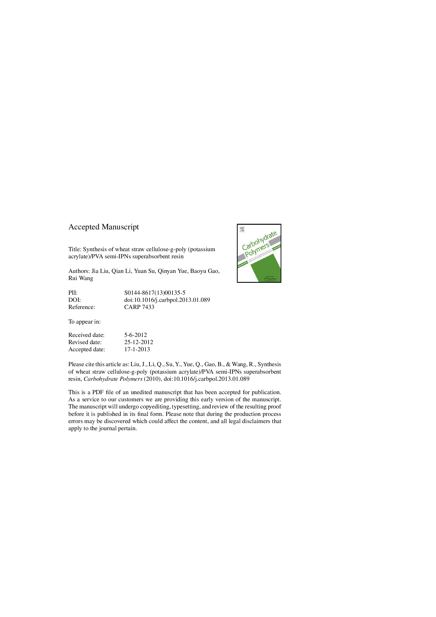 Synthesis of wheat straw cellulose-g-poly (potassium acrylate)/PVA semi-IPNs superabsorbent resin