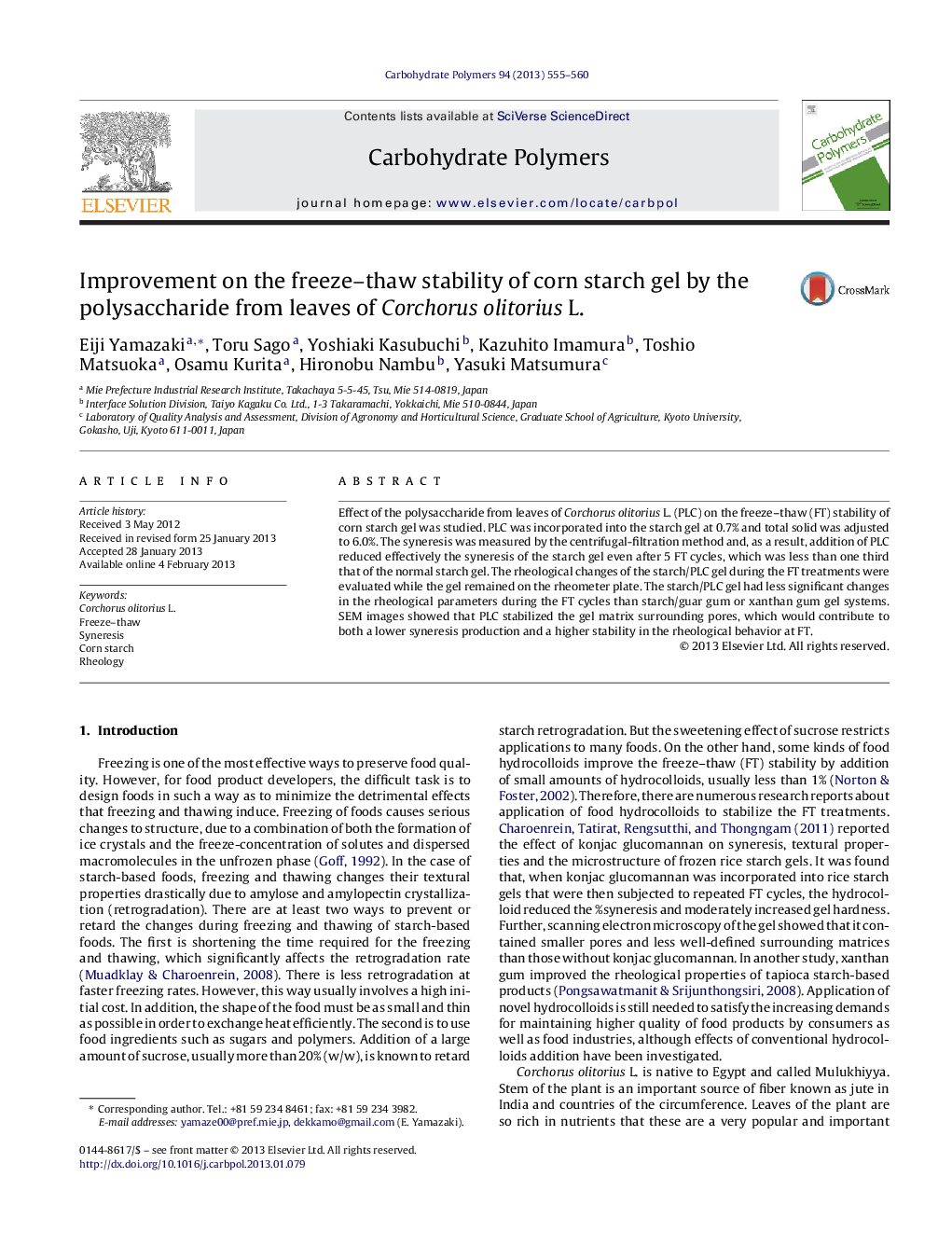 Improvement on the freeze-thaw stability of corn starch gel by the polysaccharide from leaves of Corchorus olitorius L.