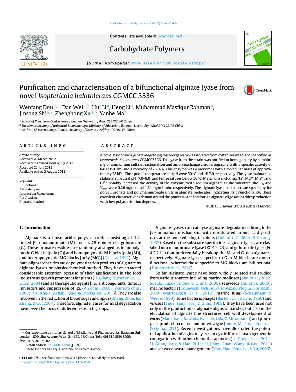 Purification and characterisation of a bifunctional alginate lyase from novel Isoptericola halotolerans CGMCC 5336