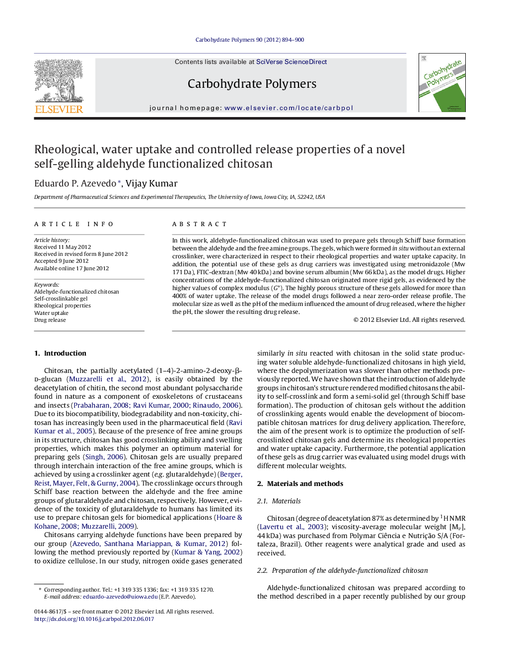 Rheological, water uptake and controlled release properties of a novel self-gelling aldehyde functionalized chitosan